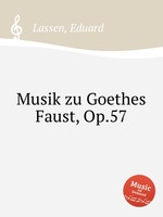 Musik zu Goethes Faust, Op.57