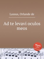 Ad te levavi oculos meos