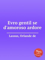 Evro gentil se d`amoroso ardore