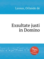 Exsultate justi in Domino