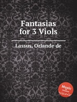 Fantasias for 3 Viols