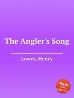 The Angler`s Song