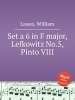 Set a 6 in F major, Lefkowitz No.5, Pinto VIII