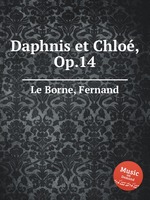 Daphnis et Chlo, Op.14