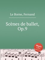 Scnes de ballet, Op.9