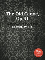 The Old Canoe, Op.31