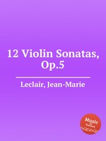12 Violin Sonatas, Op.5