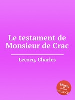 Le testament de Monsieur de Crac