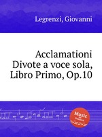 Acclamationi Divote a voce sola, Libro Primo, Op.10