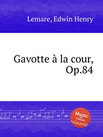 Gavotte la cour, Op.84