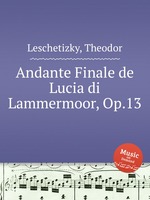 Andante Finale de Lucia di Lammermoor, Op.13