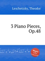 3 Piano Pieces, Op.48