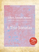 6 Trio Sonatas