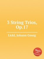 3 String Trios, Op.17