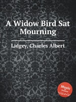 A Widow Bird Sat Mourning