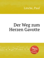 Der Weg zum Herzen Gavotte