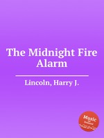 The Midnight Fire Alarm