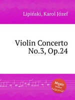 Violin Concerto No.3, Op.24