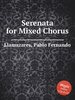 Serenata for Mixed Chorus
