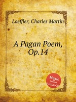 A Pagan Poem, Op.14