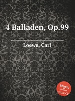 4 Balladen, Op.99