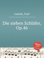 Die sieben Schlfer, Op.46