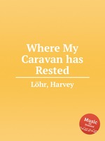 Where My Caravan has Rested