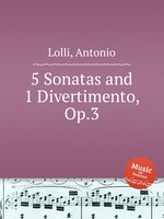 5 Sonatas and 1 Divertimento, Op.3