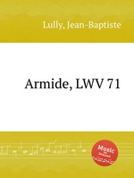 Armide, LWV 71