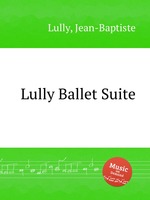 Lully Ballet Suite