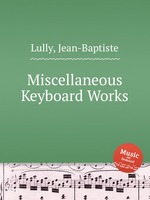Miscellaneous Keyboard Works
