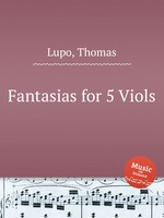 Fantasias for 5 Viols