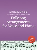 Folksong Arrangements for Voice and Piano