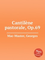 Cantilne pastorale, Op.69