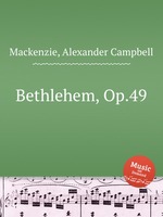 Bethlehem, Op.49