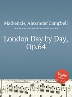 London Day by Day, Op.64