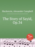 The Story of Sayid, Op.34