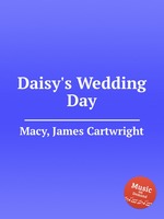 Daisy`s Wedding Day