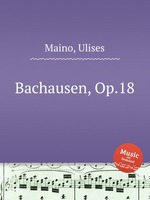 Bachausen, Op.18