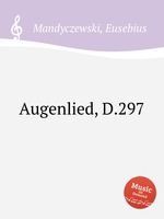 Augenlied, D.297