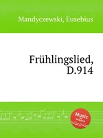 Frhlingslied, D.914