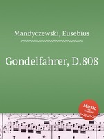 Gondelfahrer, D.808