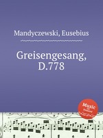 Greisengesang, D.778