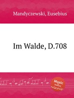 Im Walde, D.708