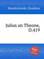 Julius an Theone, D.419