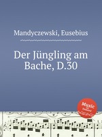 Der Jngling am Bache, D.30
