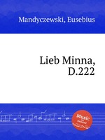Lieb Minna, D.222