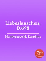 Liebeslauschen, D.698