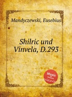Shilric und Vinvela, D.293