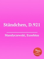 Stndchen, D.921